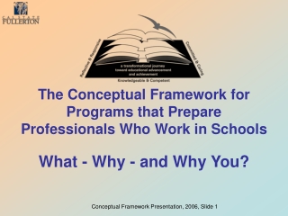 The Conceptual Framework for Programs that Prepare Professionals Who Work in Schools