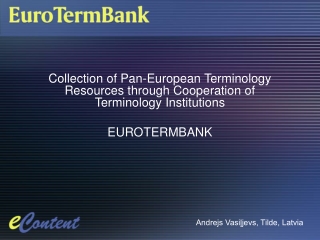 Collection of Pan-European Terminology Resources through Cooperation of Terminology Institutions