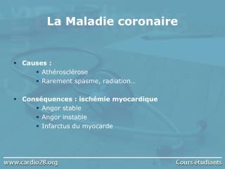 La Maladie coronaire