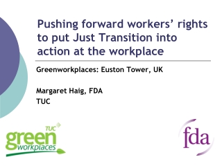 Pushing forward workers’ rights to put Just Transition into action at the workplace