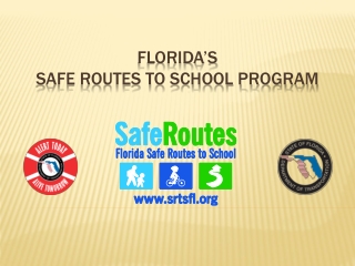 Florida’s Safe Routes to School Program