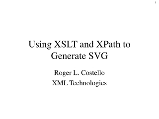 Using XSLT and XPath to Generate SVG