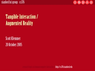 Tangible Interaction / Augmented Reality