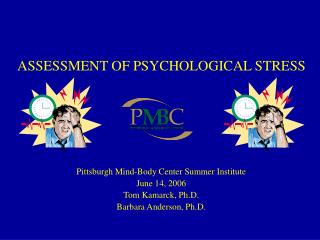 ASSESSMENT OF PSYCHOLOGICAL STRESS