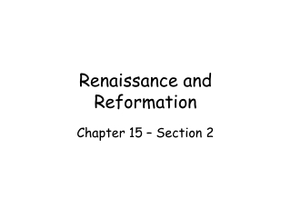 Renaissance and Reformation