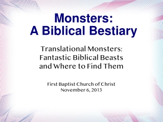 Monsters: A Biblical Bestiary