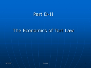 Part D-II The Economics of Tort Law