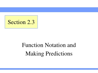 Function Notation and Making Predictions