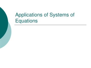 Applications of Systems of Equations