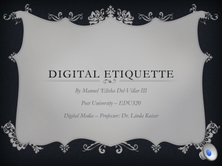 Digital etiquette