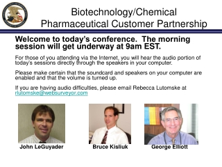 Biotechnology/Chemical Pharmaceutical Customer Partnership