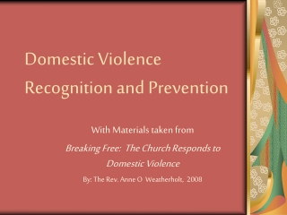 Domestic Violence Recognition and Prevention