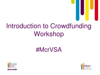 Introduction to Crowdfunding Workshop #McrVSA