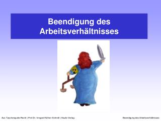 Beendigung des Arbeitsverhältnisses