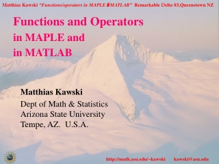 Functions and Operators in MAPLE and in MATLAB