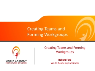 Creating Teams and Forming Workgroups