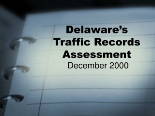 Delaware’s Traffic Records Assessment