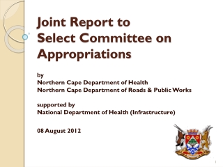 Joint Report to Select Committee on Appropriations