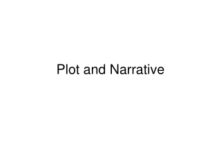 Plot and Narrative