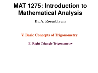 MAT 1275: Introduction to Mathematical Analysis Dr. A. Rozenblyum
