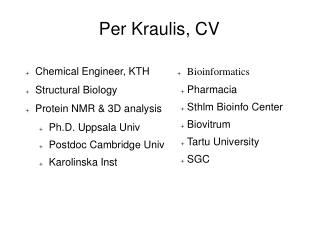 Per Kraulis, CV