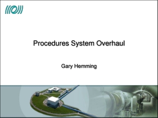 Procedures System Overhaul