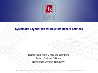 Systematic Layout Plan for Baystate Benefit Services