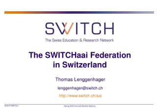 The SWITCHaai Federation in Switzerland