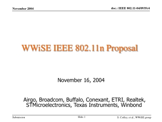 WWiSE IEEE 802.11n Proposal