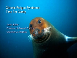 Chronic Fatigue Syndrome: Time For Clarity