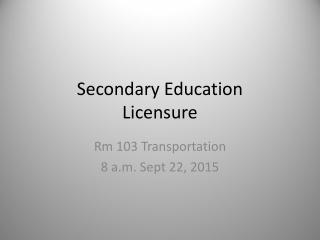 Secondary Education Licensure