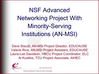 NSF Advanced Networking Project With Minority-Serving Institutions (AN-MSI)