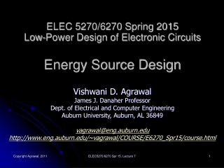 ELEC 5270/6270 Spring 2015 Low-Power Design of Electronic Circuits Energy Source Design