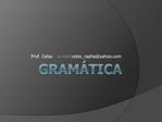 Gram tica