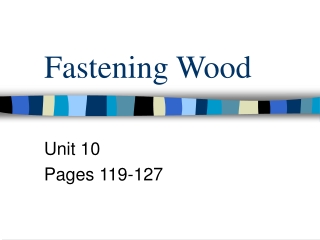 Fastening Wood