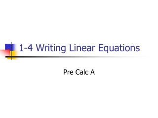1-4 Writing Linear Equations