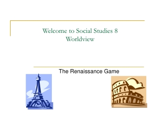 Welcome to Social Studies 8 Worldview