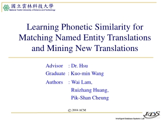 Learning Phonetic Similarity for Matching Named Entity Translations and Mining New Translations