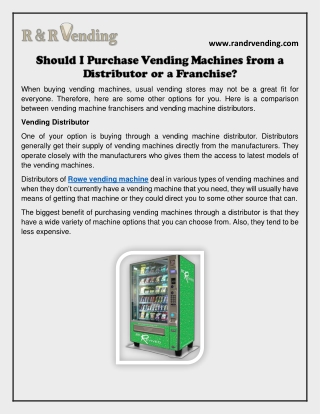 Should I Purchase Vending Machines from a Distributor or a Franchise?