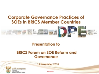 Corporate Governance Practices of SOEs in BRICS Member Countries Presentation to