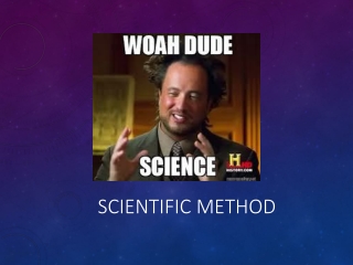 SCIENTIFIC METHOD