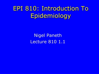 EPI 810: Introduction To Epidemiology