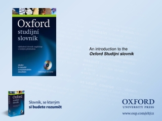 An introduction to the Oxford Studijní slovník