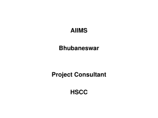 AIIMS Bhubaneswar Project Consultant HSCC