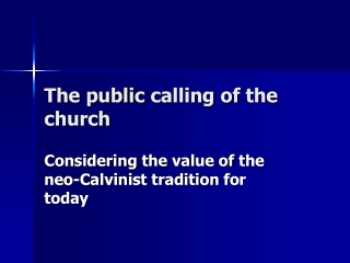 The public calling of the church