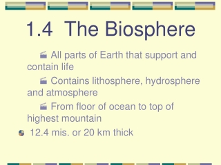 1.4 The Biosphere