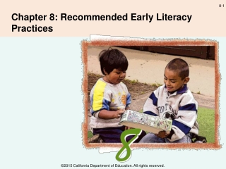 Chapter 8: Recommended Early Literacy Practices