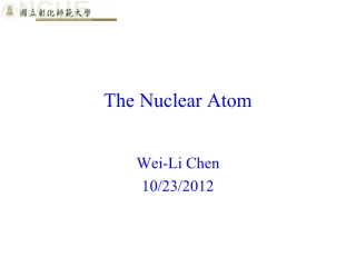 The Nuclear Atom