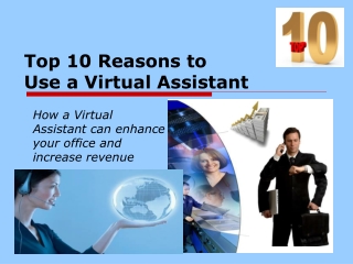 Top 10 Reasons to Use a Virtual Assistant