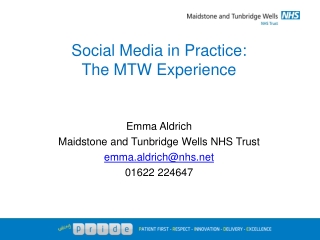 Social Media in Practice: The MTW Experience